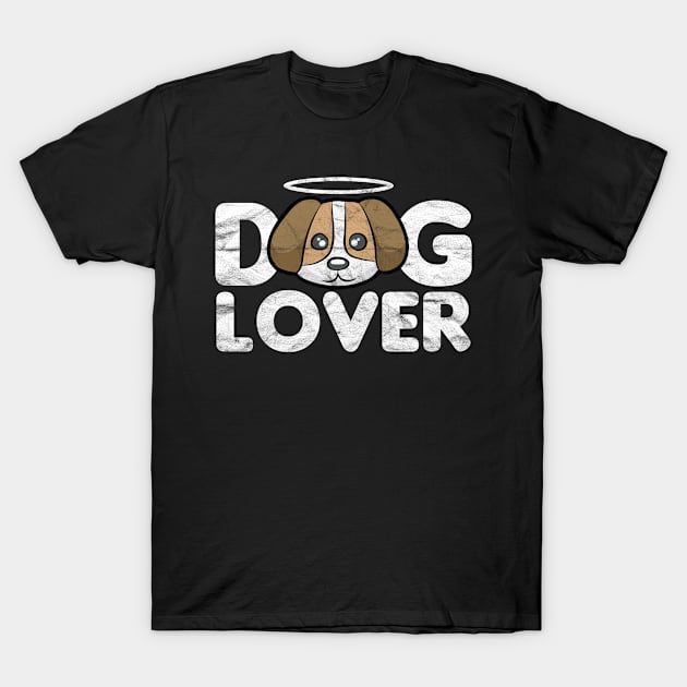 Dog Lover T-Shirt by AlphaDistributors